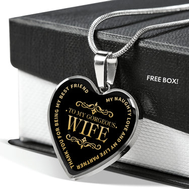 Romantic To My Gorgeous Wife - My Best Friend My Naughty Love - Husband Wife Heart Pendant Necklace - Gold Plated Jewelry Wedding Gifts, Thinking Of You Gifts Her